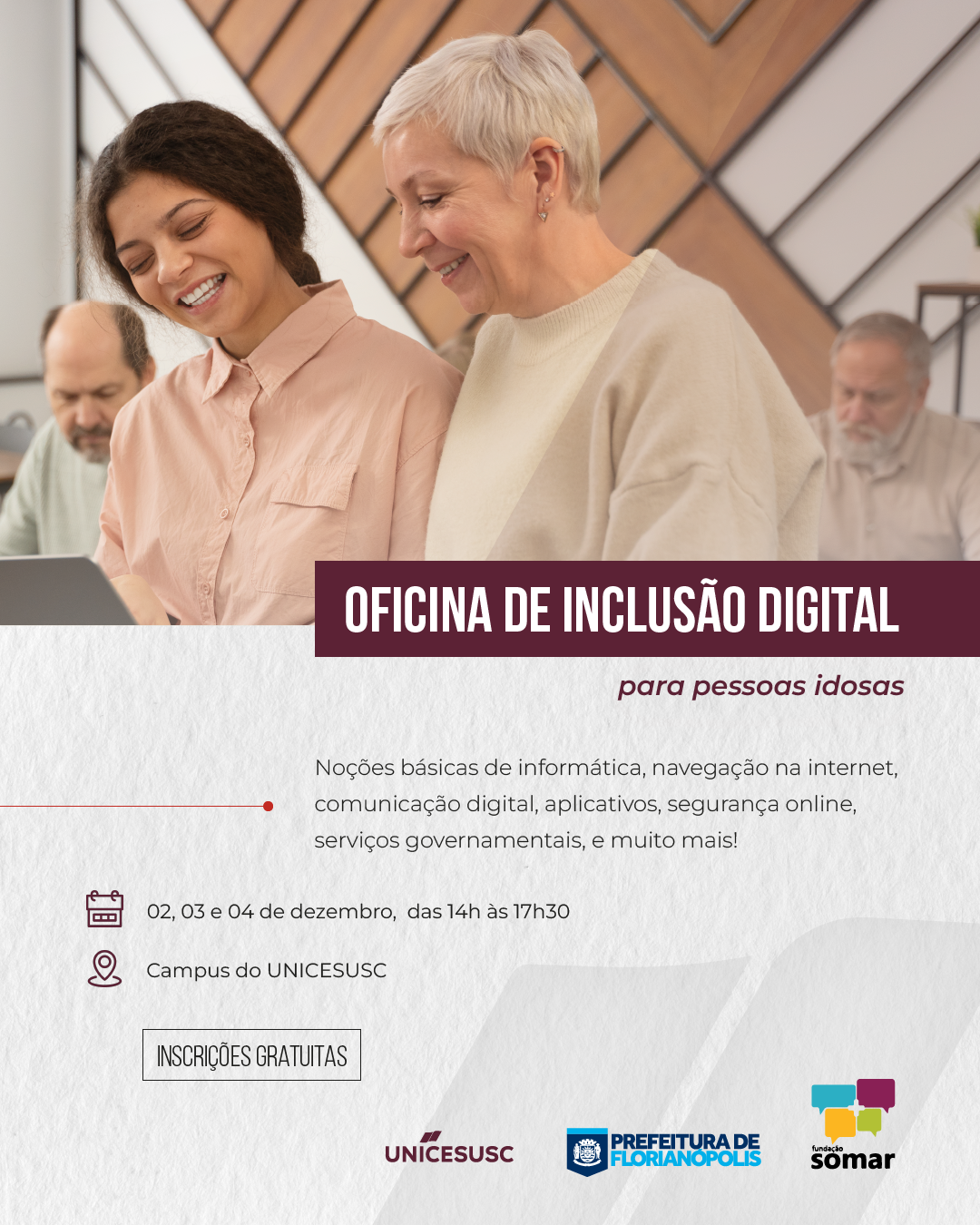 UNICESUSC e Fundação SOMAR promovem Oficina de Inclusão Digital para Idosos em dezembro