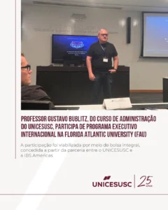 professor Gustavo Bublitz intercâmbio parceria IBS Americas e UNICESUSC