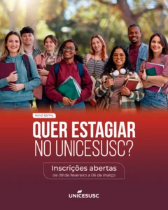 edital de estágio não obrigatório no UNICESUSC