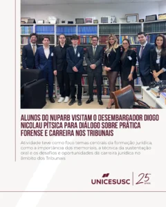 Atividade teve como foco temas centrais da formação jurídica, como a importância dos memoriais, a técnica da sustentação oral e os desafios e oportunidades da carreira jurídica no âmbito dos Tribunais