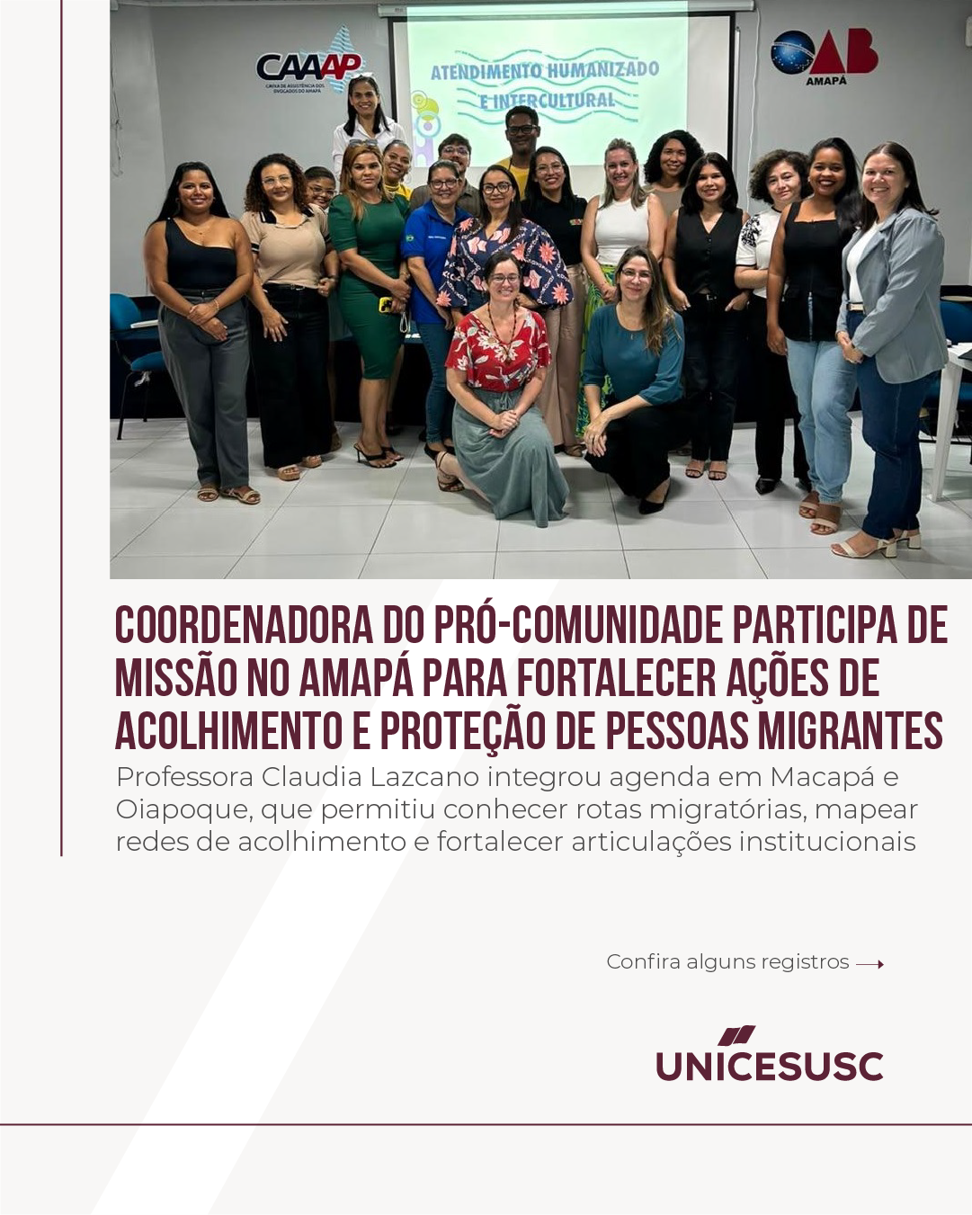Coordenadora do Pró-Comunidade participa de missão no Amapá para fortalecer ações de acolhimento e proteção de pessoas migrantes